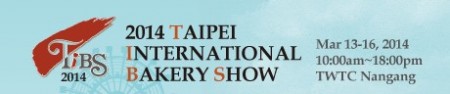 2014 Taipei Internation Bakery Show